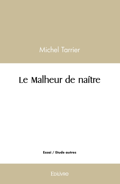 Picture of Le Malheur de naître