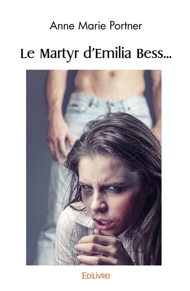 Image de Le Martyr d'Emilia Bess...