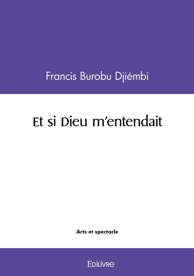 Picture of Et si Dieu m'entendait