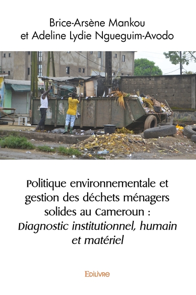 Picture of Politique environnementale et gestion des déchets ménagers solides au Cameroun