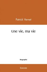 Picture of Une vie, ma vie