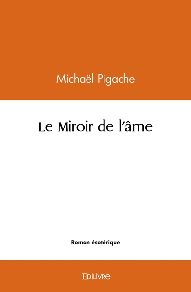 Image de Le Miroir de l'âme