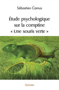 Picture of étude psychologique sur la comptine  « une souris verte »
