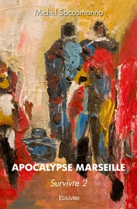 Image de Apocalypse Marseille