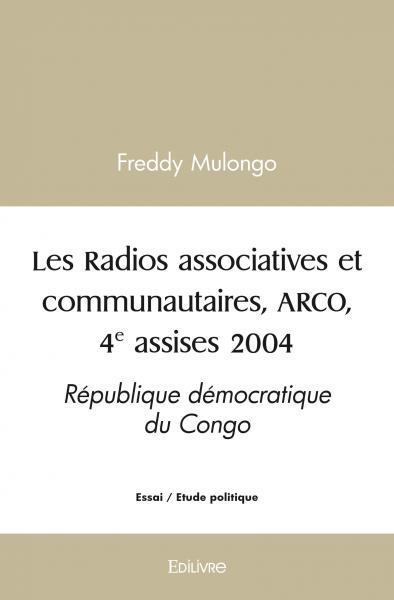 Picture of Les radios associatives et communautaires,  arco, 4e assises 2004