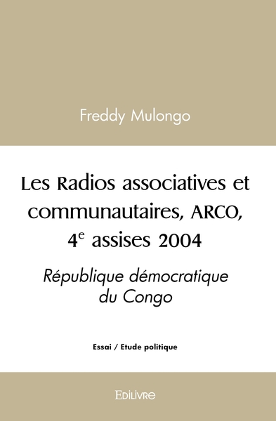 Picture of Les Radios associatives et communautaires, ARCO, 4e assises 2004