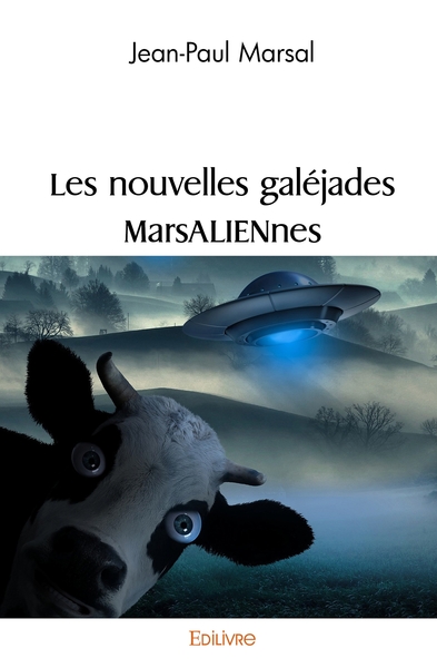 Picture of Les nouvelles galéjades MarsALIENnes