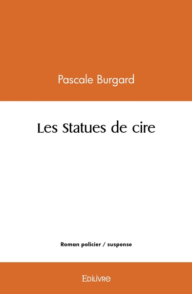 Picture of Les Statues de cire