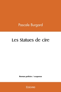 Picture of Les Statues de cire