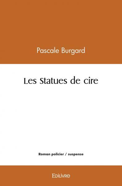 Image de Les statues de cire