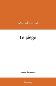 Picture of Le piège