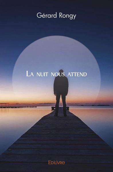 Image de La nuit nous attend