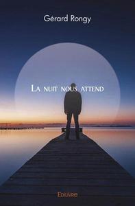 Image de La nuit nous attend