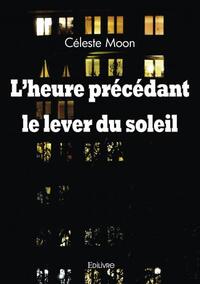 Image de L'heure précédant le lever du soleil