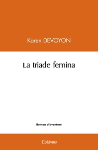 Picture of La triade femina