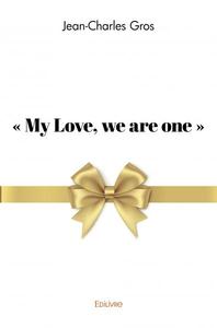 Picture of « my love, we are one »
