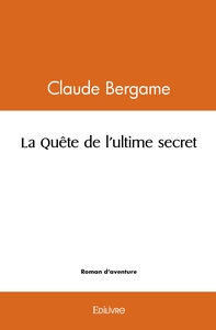 Picture of La Quête de l'ultime secret