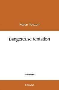 Image de Dangereuse tentation
