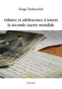 Picture of Enfance et adolescence à travers la seconde guerre mondiale