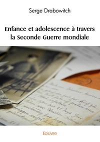 Picture of Enfance et adolescence à travers la Seconde Guerre mondiale