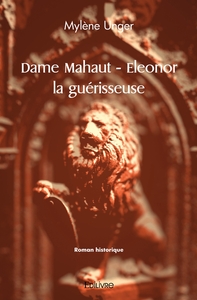 Picture of Dame Mahaut - Eleonor la guérisseuse