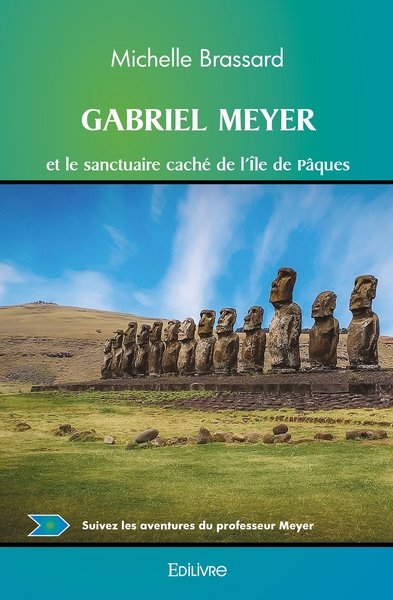 Picture of Gabriel Meyer et le sanctuaire caché de l'Île de Pâques