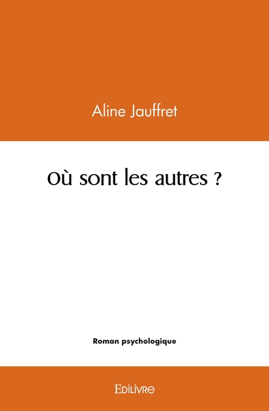 Image de Où sont les autres ?