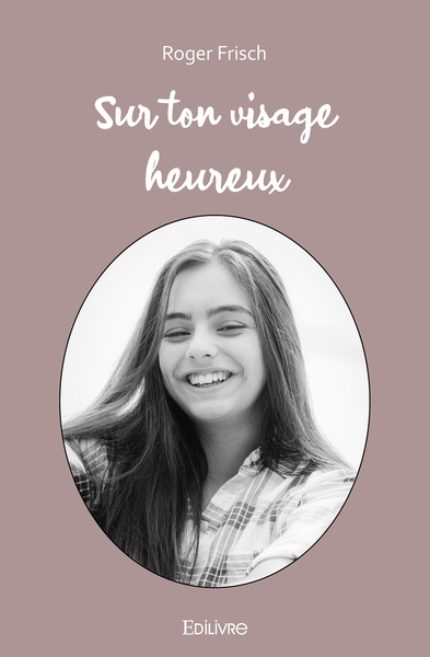 Picture of Sur ton visage heureux