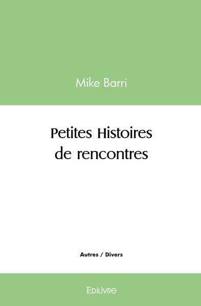 Picture of Petites Histoires de rencontres