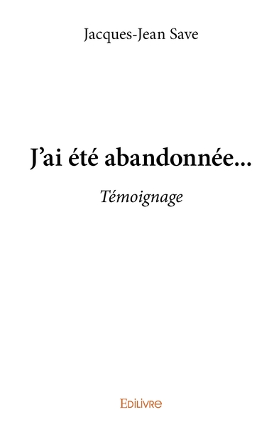 Picture of J'ai été abandonnée...