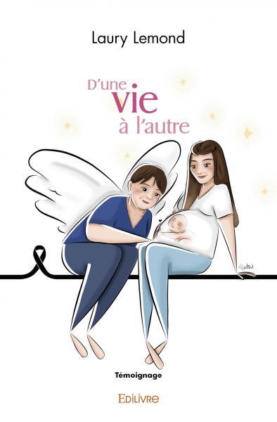 Picture of D’une vie à l’autre