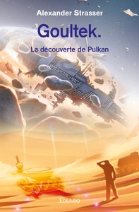 Image de Goultek. La découverte de Pulkan
