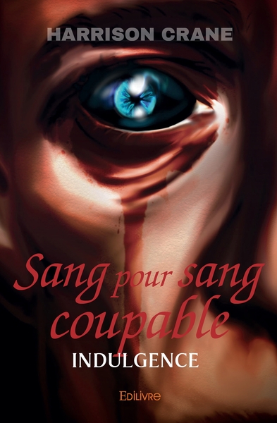Image de Sang pour sang coupable : indulgence