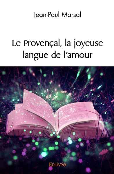 Picture of Le Provençal, la joyeuse langue de l'amour