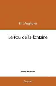 Picture of Le fou de la fontaine