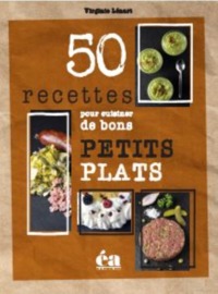 Image de 50 RECETTES POUR CUISINER DE BONS PETITS PLATS