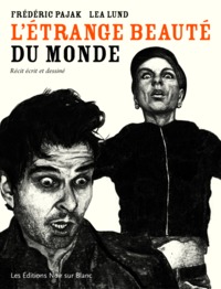 Image de L ETRANGE BEAUTE DU MONDE