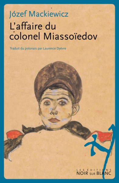 Image de L'Affaire du colonel Miassoïedov