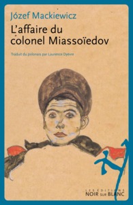 Image de L'Affaire du colonel Miassoïedov