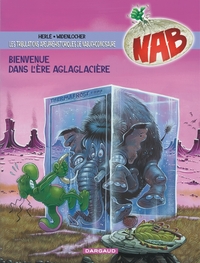 Picture of Les Tribulations apeupréhistoriques de Nabuchodinosaure - Tome 11 - Bienvenue dans l'ère aglaglacièr