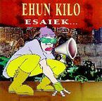 Image de EHUN KILO * ESAIEK...