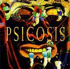 Image de PSICOSIS * PSICOSIS