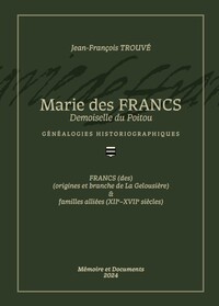 Image de MARIE DES FRANCS, Demoiselle du Poitou, Généalogies Historiographiques