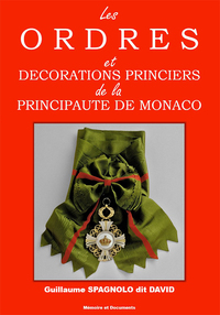 Picture of LES ORDRES ET DECORATIONS PRINCIERS DE LA PRICIPAUTE DE MONACO