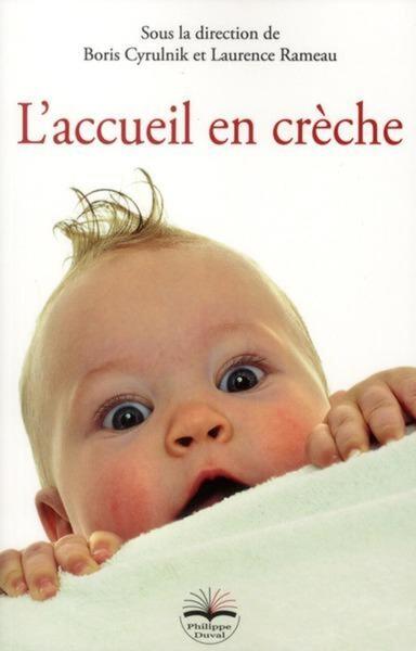 Image de L'accueil en crèche
