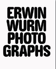Picture of Erwin Wurm Photographs /franCais/anglais