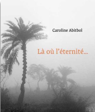 Picture of La où l'éternité est une évidence