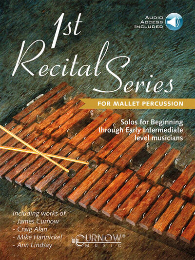 Image de 1ST RECITAL SERIES FOR MALLET PERCUSSION SOLOS FOR BEGINNING + AUDIO ONLINE