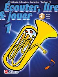 Picture of ECOUTER, LIRE & JOUER 1 BARYTON/EUPH/SAXHORN BB BC CLE DE FA - RECUEIL + ENREGISTREMENT(S) EN LIGNE