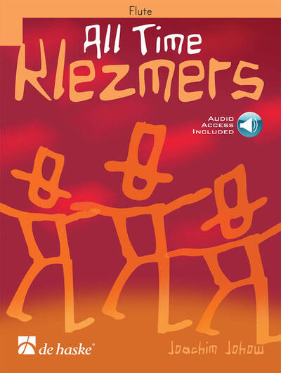 Image de JOACHIM JOHOW : ALL TIME KLEZMERS - FLUTE TRAVERSIERE - RECUEIL + MEDIA ONLINE